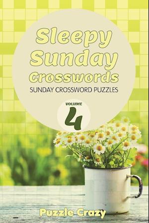 Sleepy Sunday Crosswords Volume 4