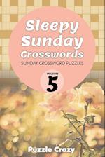 Sleepy Sunday Crosswords Volume 5