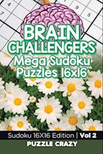 Brain Challengers Mega Sudoku Puzzles 16x16 Vol 2