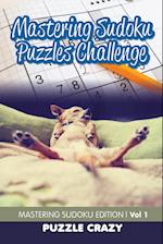 Mastering Sudoku Puzzles Challenge Vol 1