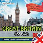 Great Britain For Kids