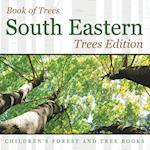 Book of Trees |South Eastern Trees Edition | Children's Forest and Tree Books