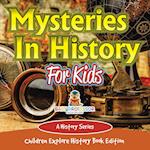 Mysteries In History For Kids