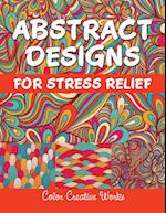 Abstract Designs For Stress Relief