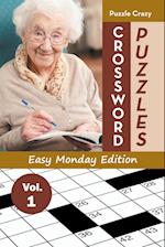 Crossword Puzzles Easy Monday Edition Vol. 1