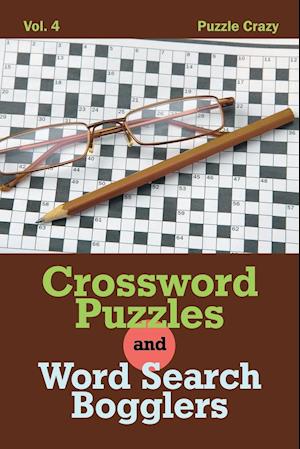 Crossword Puzzles and Word Search Bogglers Vol. 4