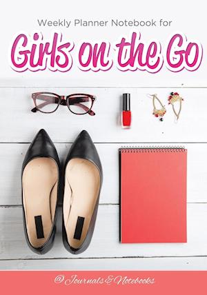 Weekly Planner Notebook for Girls on the Go