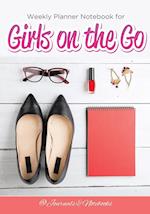 Weekly Planner Notebook for Girls on the Go