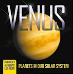 Venus: Planets in Our Solar System | Children's Astronomy Edition