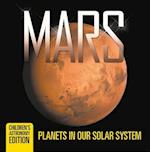 Mars: Planets in Our Solar System | Children's Astronomy Edition