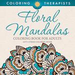 Floral Mandalas Coloring Book for Adults