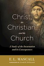 Christ, the Christian, and the Church