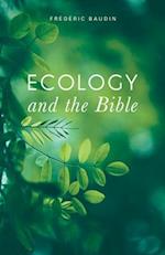 Ecology and the Bible