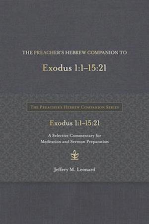 The Preacher's Hebrew Companion to Exodus 1