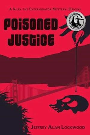 Poisoned Justice