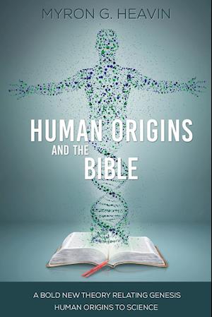 Human Origins and the Bible