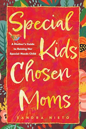 Special Kids, Chosen Moms