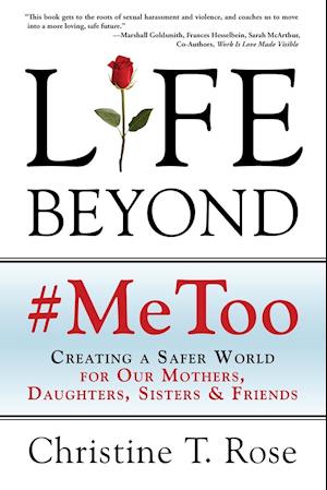 Life Beyond #MeToo