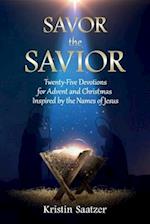 Savor the Savior