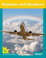 Airplanes and Rainbows