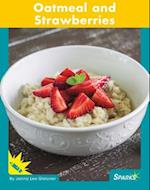 Oatmeal and Strawberries