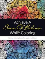 Achieve a Sense of Balance While Coloring