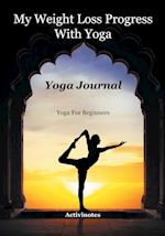 My Weight Loss Progress with Yoga - Yoga Journal