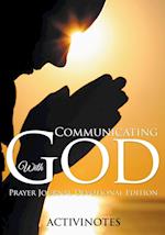 Communicating with God - Prayer Journal Devotional Edition