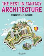 The Best in Fantasy Architecture Coloring Book