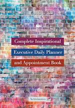 Complete Inspirational Executive Daily Planner and Appointment Book