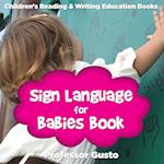 Sign Language for Babies Book