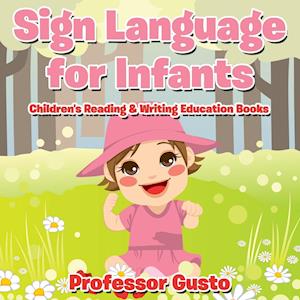 Sign Language for Infants