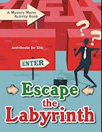 Escape the Labyrinth