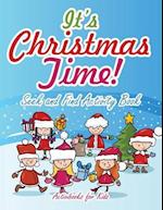 It's Christmas Time! Seek and Find Activity Book