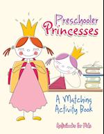 Preschooler Princesses