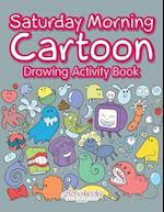 Saturday Morning Cartoon Drawing Activity Book