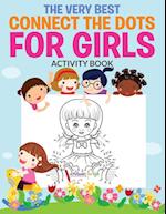 The Very Best Connect the Dots for Girls Activity Book