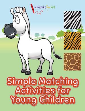 Simple Matching Activities for Young Children