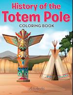History of the Totem Pole Coloring Book