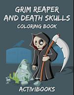 Grim Reaper and Death Skulls Coloring Book