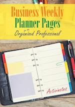 Business Weekly Planner Pages for the Organized Professional