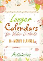 Longer Calendars for Wider Outlooks - 18-Month Planner