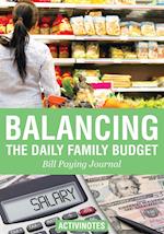 Balancing the Daily Family Budget Bill Paying Journal