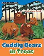 Cuddly Bears in Trees Coloring Book
