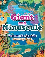Giant and Minuscule