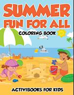Summer Fun for All Coloring Book