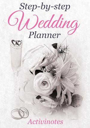 Step-by-Step Wedding Planner