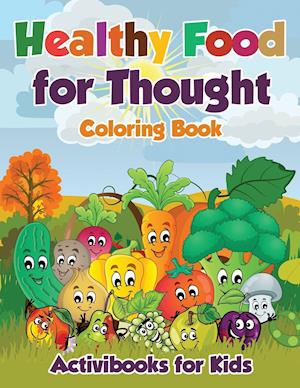 Healthy Food for Thought Coloring Book