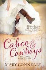 Calico and Cowboys Romance Collection