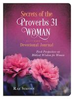 Secrets of the Proverbs 31 Woman Devotional Journal